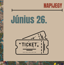 Napijegy Június 26.